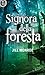 Signora della foresta (Royal House of Shadows #2)