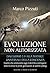 Evoluzione non autorizzata by Marco Pizzuti