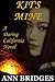 Kit's Mine (A Daring California Novel Book 1)