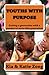 Youths With Purpose