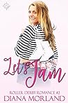 Let's Jam (Roller Derby Romance #2)