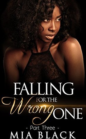Falling For The Wrong One 3 (Love & Scandal)