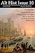 Alt Hist Issue 10: The Magazine of Historical Fiction and Alternate History