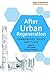 After Urban Regeneration: C...