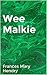 Wee Malkie