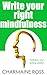 Write Your Right Writing Mindfulness