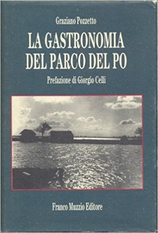 La gastronomia del Parco del Po