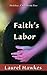 Faith's Labor (Holiday, USA Book 5)