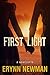 First Light (Out of Darknes...