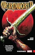 Weirdworld: Warzones!