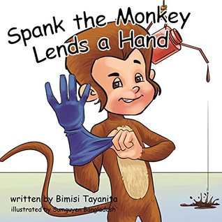 Spank the Monkey Lends a Hand: Reach Around Books--Season One, Book Three (Kindle Edition)