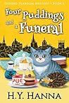 Four Puddings and a Funeral by H.Y. Hanna