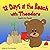 12 Beach Days with Theodore...