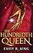 The Hundredth Queen (The Hundredth Queen, #1)