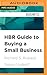 HBR Guide to Buying a Small Business (HBR Guide Series)