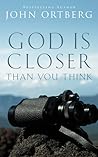 God Is Closer Tha...