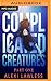 Complicated Creatures (Complicated Creatures Trilogy, 1)