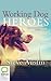 Working Dog Heroes