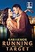 Running Target (Love on the Line, #2)