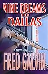 Nine Dreams To Dallas