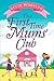 The First Time Mums' Club
