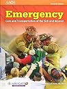 Emergency Care and Transportation of the Sick and Injured (Book & Navigate 2 Premier Access) Emergency Care and Transportation of the Sick and Injured (Book & Navigate 2 Premier Access)