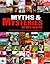 Myths and Mysteries of the World. Unexplained Wonders and Mysterious Phenomena