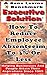 Reduce Employee Absenteeism to 3% or Less by Gene Levine
