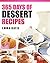 365 Days of Dessert Recipes