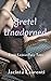 Gretel Unadorned: Erotic Lesbian Fairy Tales
