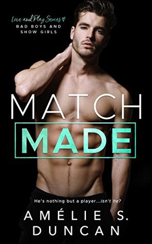 Match Made (Love and Play, #2)