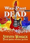 Way Past Dead (Harry James Denton, #3)