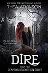 Dire by Thea Atkinson