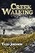 Creek Walking
