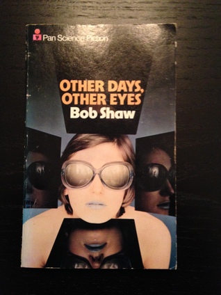 Other Days, Other Eyes