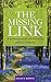 The Missing Link: A spiritual guide for understanding addictive behaviors