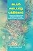 கூவம் - அடையாறு - பக்கிங்கா...
