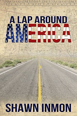 A Lap Around America (A Lap Around... Book 1)