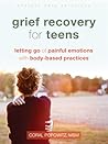 Grief Recovery for Teens by Coral Popowitz MSW  LGSW