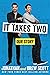 It Takes Two: Our Story