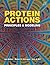 Protein Actions: Principles and Modeling