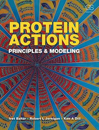 Protein Actions: Principles and Modeling (Kindle Edition)
