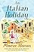 An Italian Holiday: The per...