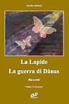 La lapide - La guerra di Dànas La lapide - La guerra di Dànas