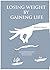 Losing Weight By Gaining Li...