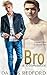 Bro: a bromance