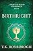 Birthright (A Crown of Bloo...