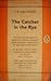 The Catcher in the Rye