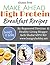 Make Ahead High Protein Bre...