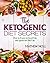 The Ketogenic Diet Secrets:...